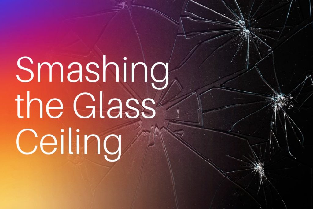 Smashing the glass ceiling